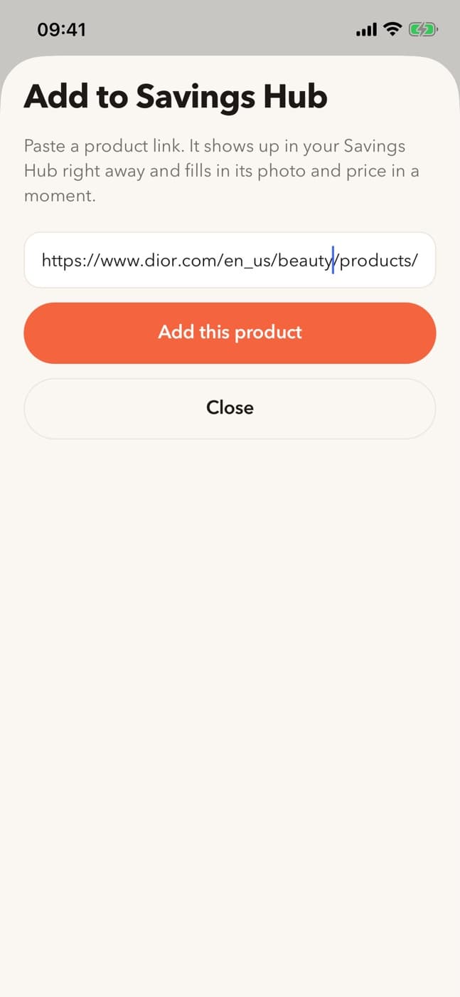 The Add to Savings Hub screen with a Dior product link pasted in and Add this product ready to tap.